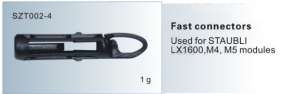 Fast connectors STAUBLI LX1600,M4,M5 module