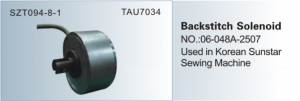 Backstitch Solenoid NO. 06-048A-2507 Used in Korean Sunstar  SZT 094-8-1  TAU7034
