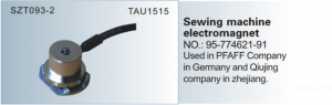 Germany PFAFF Sewing machine electromagnet SZT093-2  TAU1515