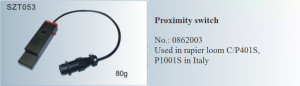 Proximity switch NO. 0862003 Used in rapier loom C-P401S , P1001S SZT053